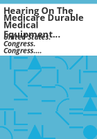 Hearing_on_the_Medicare_durable_medical_equipment_competitive_bidding_program